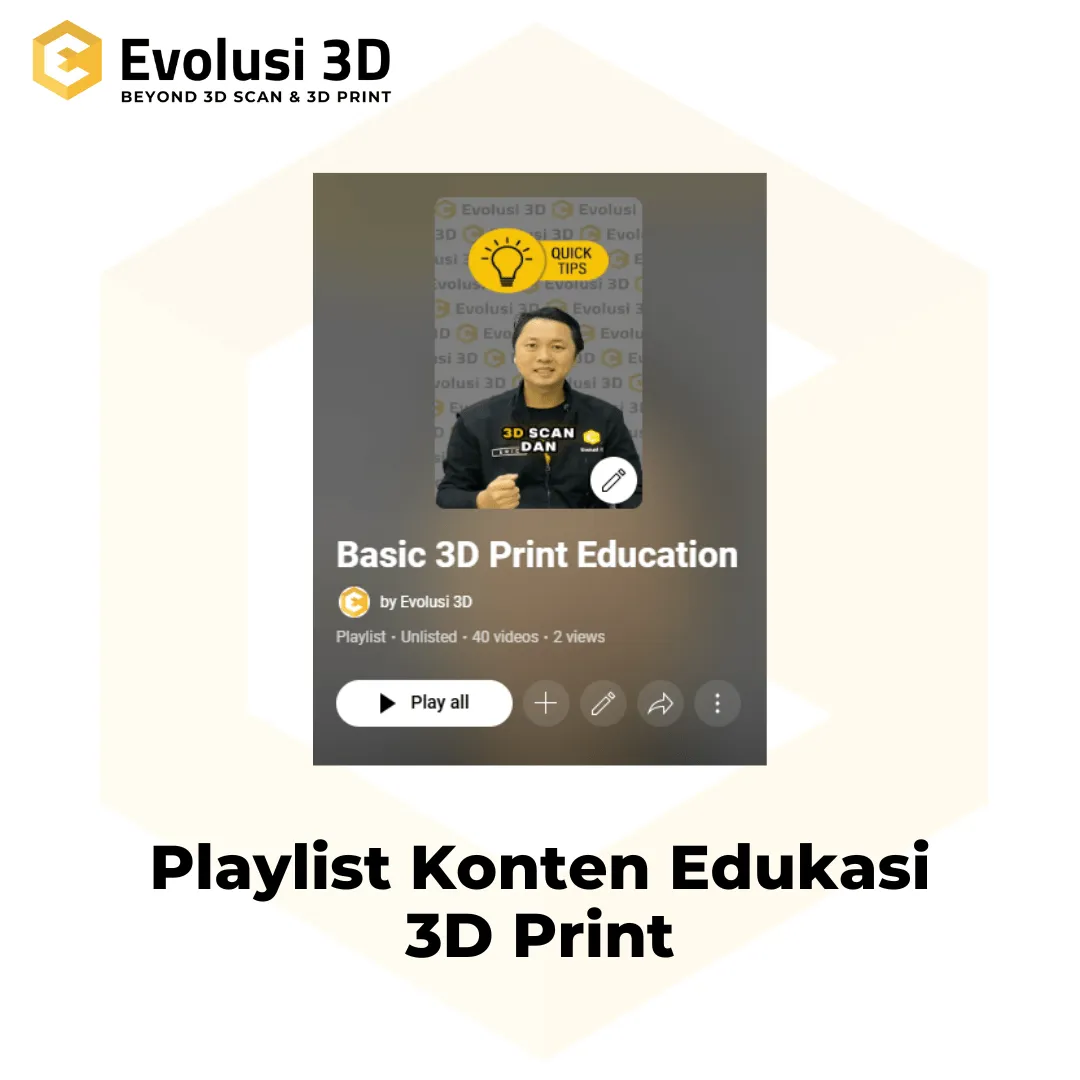 Konten Edukasi 3DP