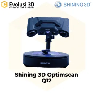 Shining 3D Optimscan Q12